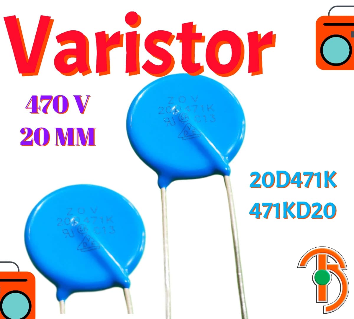 Imagen de Varistor de 470V 20mm 20D471K