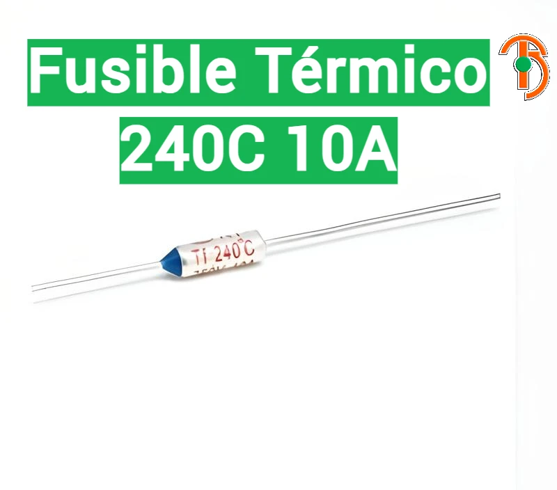 Imagen de Fusible Térmico 240C 10A 250v